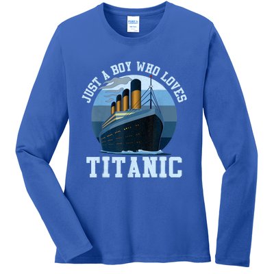 Ship Just A Boy Who Loves Titanic Boat Titanic Boys Toddler Ladies Long Sleeve Shirt