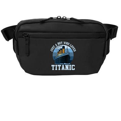 Ship Just A Boy Who Loves Titanic Boat Titanic Boys Toddler Crossbody Pack