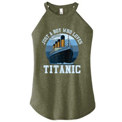 Ship Just A Boy Who Loves Titanic Boat Titanic Boys Toddler Women's Perfect Tri Rocker Tank