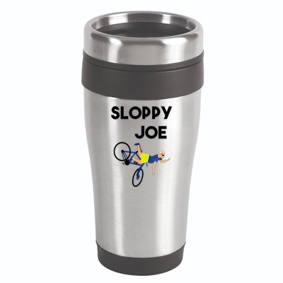 Sloppy Joe Bicycle Funny Sarcastic 16oz Travel Tumbler