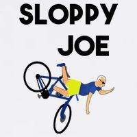 Sloppy Joe Bicycle Funny Sarcastic T-Shirt