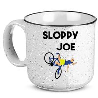 Sloppy Joe Bicycle Funny Sarcastic 15oz Campfire Ceramic Mug