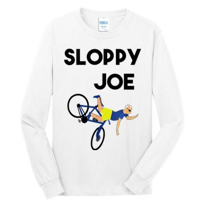 Sloppy Joe Bicycle Funny Sarcastic Tall Long Sleeve T-Shirt