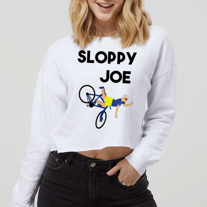 Sloppy Joe Bicycle Funny Sarcastic Cropped Pullover Crew