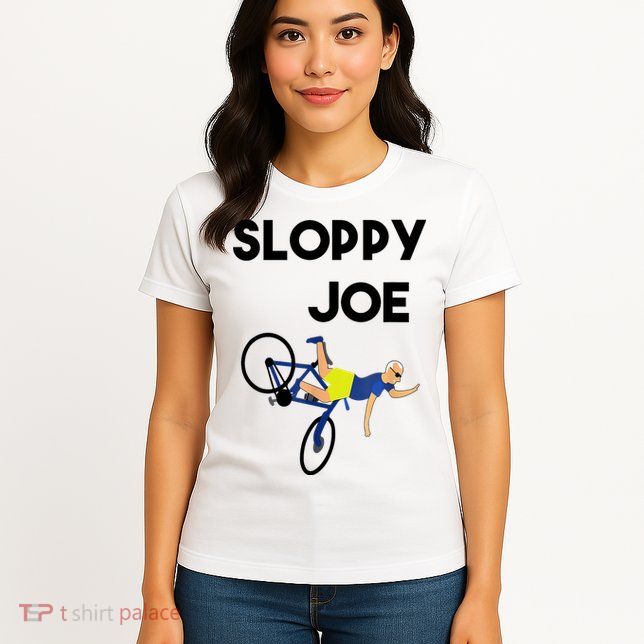 Sloppy Joe Bicycle Funny Sarcastic Womens T-Shirt
