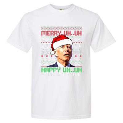 Santa Joe Biden Merry Uh Uh Christmas Ugly Sweater  Garment-Dyed Heavyweight T-Shirt