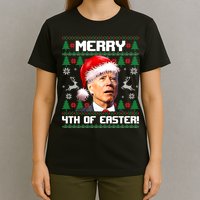 Santa Joe Biden Merry 4th Of Easter Ugly Sweater Christmas Sweatshirt T-Shirt