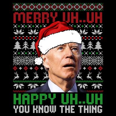 Santa Joe Biden Merry Uh Uh Christmas Ugly Sweater Sweatshirt T-Shirt