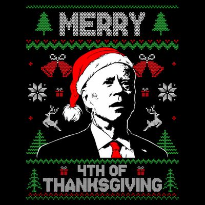 Santa Joe Biden Merry Thanksgiving Ugly Christmas Sweater Sweatshirt T-Shirt