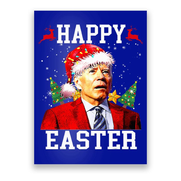 Santa Joe Biden Happy Easter Ugly Christmas Poster