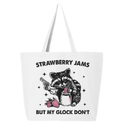 Strawberry Jams But My Glock Dont Funny Raccoon 25L Jumbo Tote