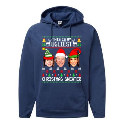 Santa Joe Biden This Is My Ugliest Christmas Sweater Ugly Gift Performance Fleece Hoodie