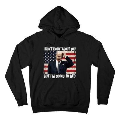 Sleepy Joe Biden Im Going To Bed Politicla Funny Quote Hoodie