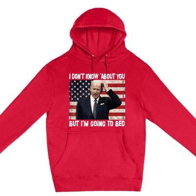 Sleepy Joe Biden Im Going To Bed Politicla Funny Quote Premium Pullover Hoodie