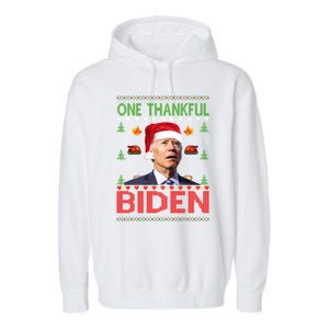 Santa Joe Biden One Thankful Biden Christmas Ugly Sweater Gift Garment-Dyed Fleece Hoodie