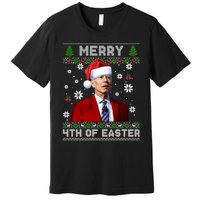 Santa Joe Biden Merry 4th Of Easter Funny FJB Anti Biden Ugly Christmas Sweater Premium T-Shirt