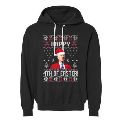 Santa Joe Biden Happy 4th Of Easter Funny FJB Anti Biden Ugly Christmas Sweater Garment-Dyed Fleece Hoodie