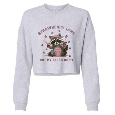 Strawberry Jams But My Dont Funny Raccoon Cropped Pullover Crew