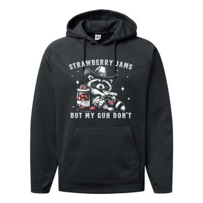 Strawberry Jams But My Gun Dont Raccoon Feral Silly Unhinged Performance Fleece Hoodie