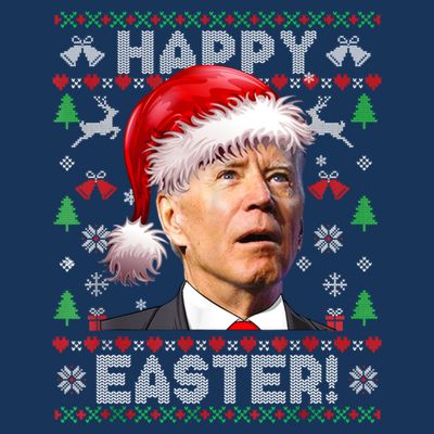 Santa Joe Biden Happy Easter Ugly Christmas Sweater T-Shirt