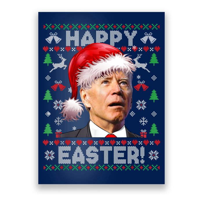Santa Joe Biden Happy Easter Ugly Christmas Sweater Poster