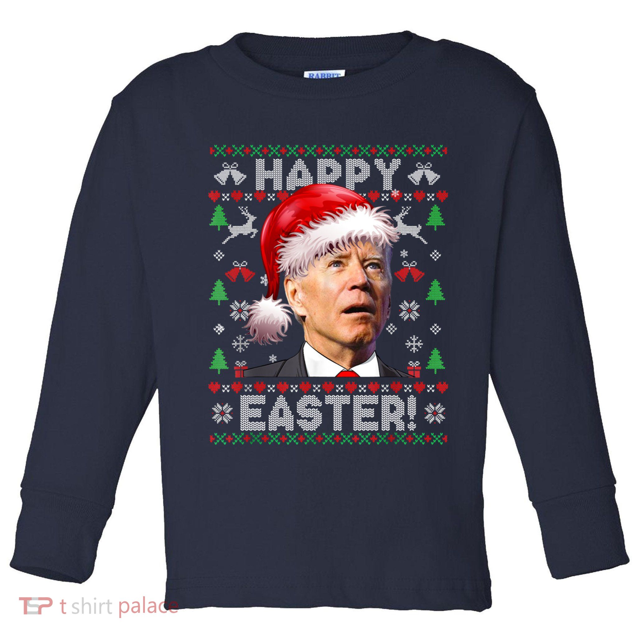 Santa Joe Biden Happy Easter Ugly Christmas Sweater Toddler Long Sleeve Shirt