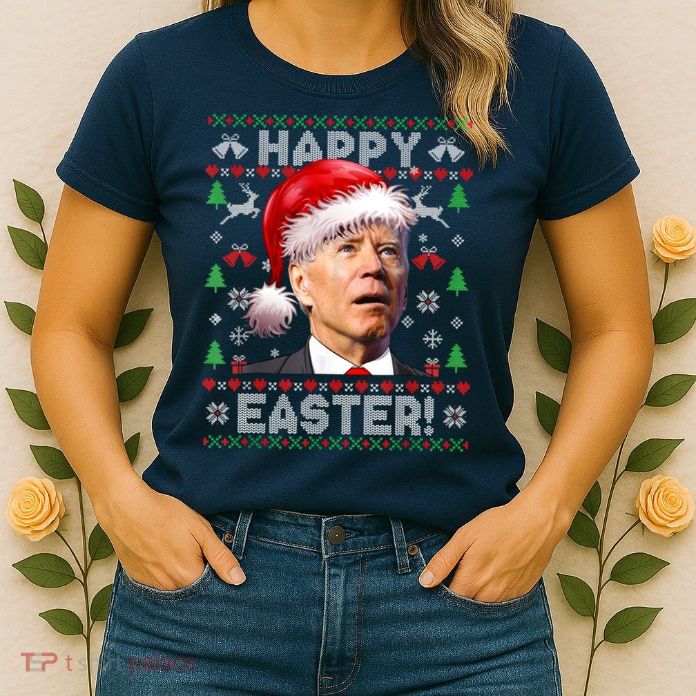 Santa Joe Biden Happy Easter Ugly Christmas Sweater Womens T-Shirt