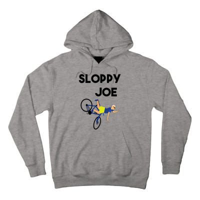 Sloppy Joe Bicycle Funny Sarcastic Tall Hoodie