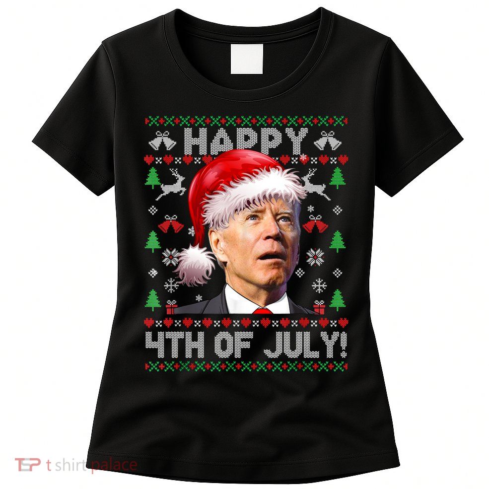 Santa Joe Biden Happy 4th Of July Ugly Christmas Sweater Womens T-Shirt
