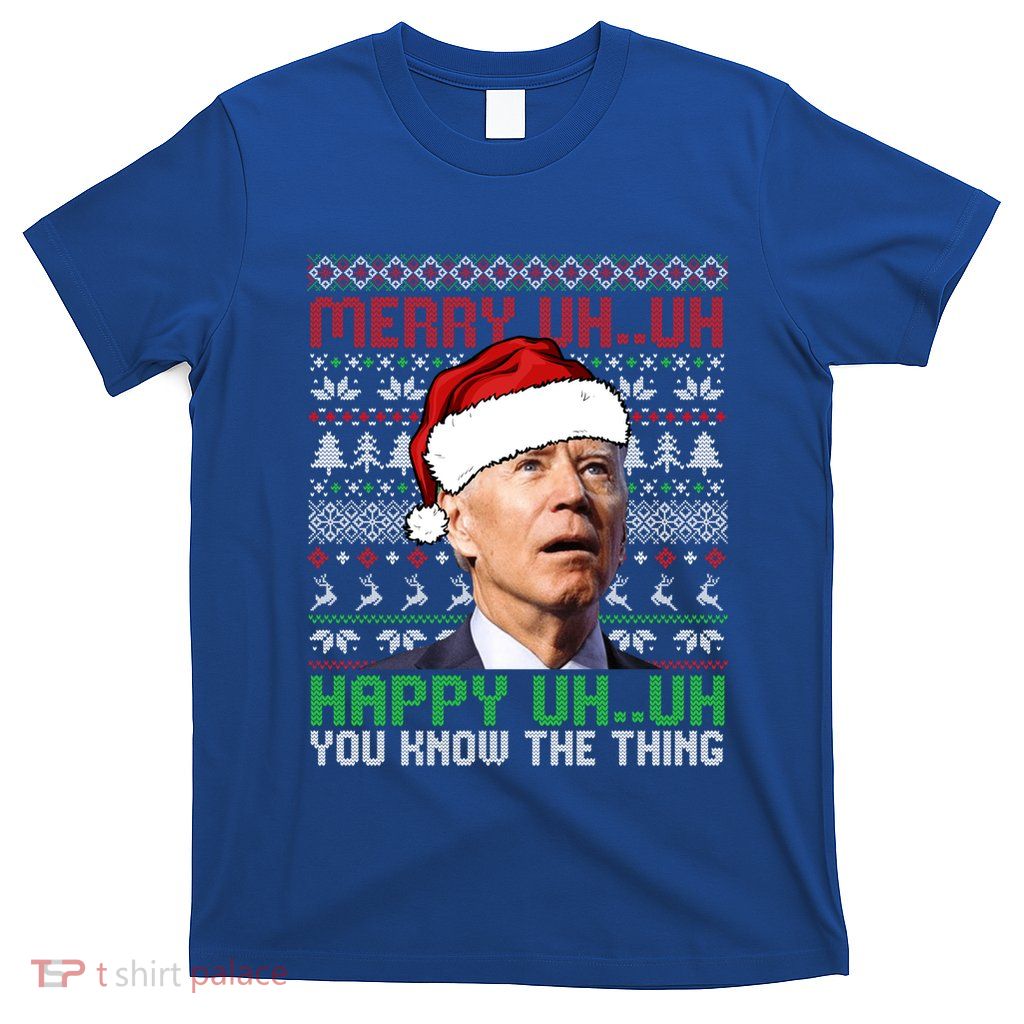 Santa Joe Biden Merry Uh Uh Christmas Ugly Cool Gift T-Shirt