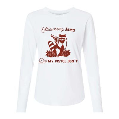 Strawberry Jams But My Pistol DonT Racoon Womens Cotton Relaxed Long Sleeve T-Shirt