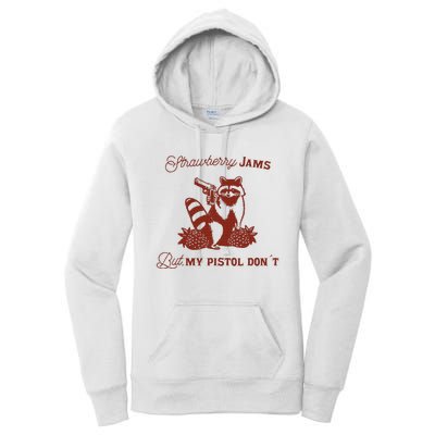 Strawberry Jams But My Pistol DonT Racoon Women's Pullover Hoodie