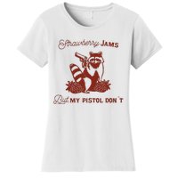 Strawberry Jams But My Pistol DonT Racoon Women's T-Shirt