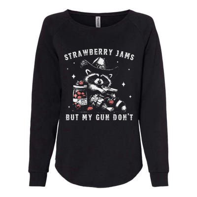 Strawberry Jams But My Gun Dont Raccoon Feral Silly Unhinged Gift Womens California Wash Sweatshirt