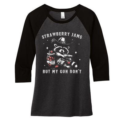 Strawberry Jams But My Gun Dont Raccoon Feral Silly Unhinged Gift Women's Tri-Blend 3/4-Sleeve Raglan Shirt