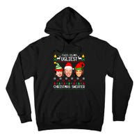 Santa Joe Biden This Is My Ugliest Christmas Sweater Ugly Tall Hoodie