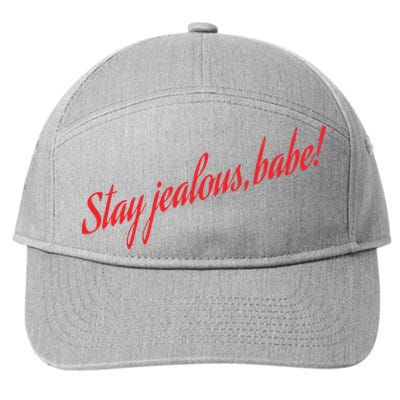 Stay Jealous Babe 7-Panel Snapback Hat