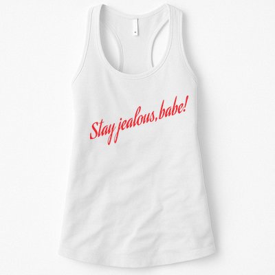 Stay Jealous Babe Womens Tank Top