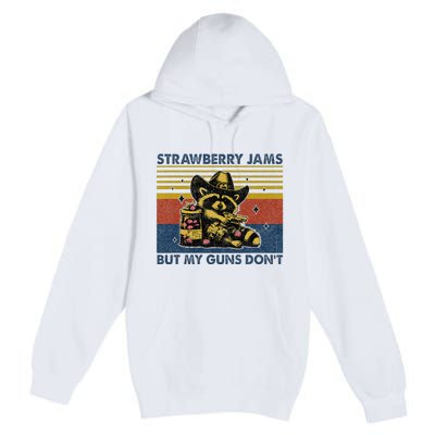 Strawberry Jams But My Toy Dont Western Cowboy Raccoon Premium Pullover Hoodie