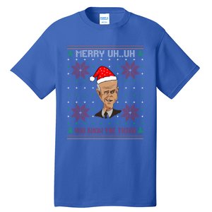 Santa Joe Biden Merry Uh Uh Christmas Ugly Pajama Xmas Funny Gift Tall T-Shirt