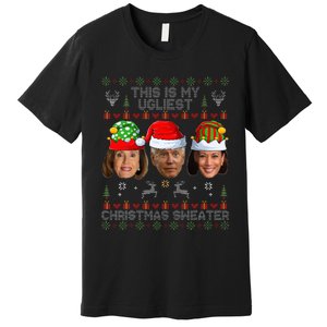 Santa Joe Biden This Is My Ugliest Christmas Sweater Ugly Premium T-Shirt