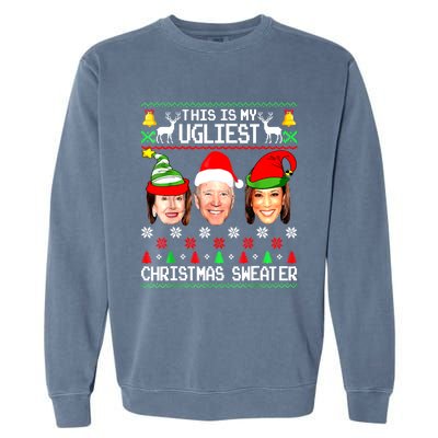 Santa Joe Biden This Is My Ugliest Christmas Sweater Ugly Garment-Dyed Sweatshirt