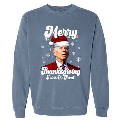 Santa Joe Biden Christmas Merry Thanksgiving Trick Or Treat Garment-Dyed Sweatshirt