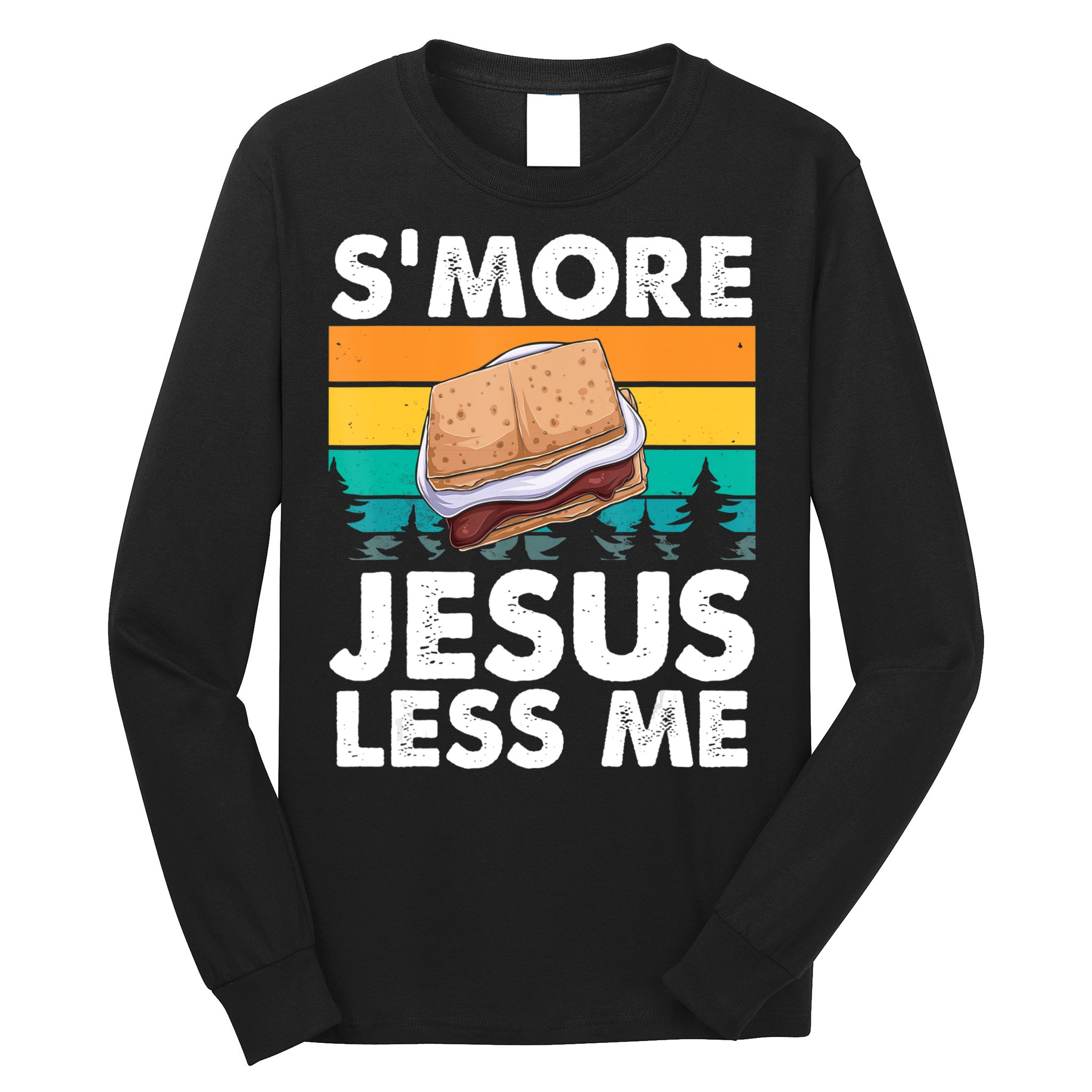 S'more Jesus Christianity Lover Jesus Teachings Camper Long Sleeve Shirt
