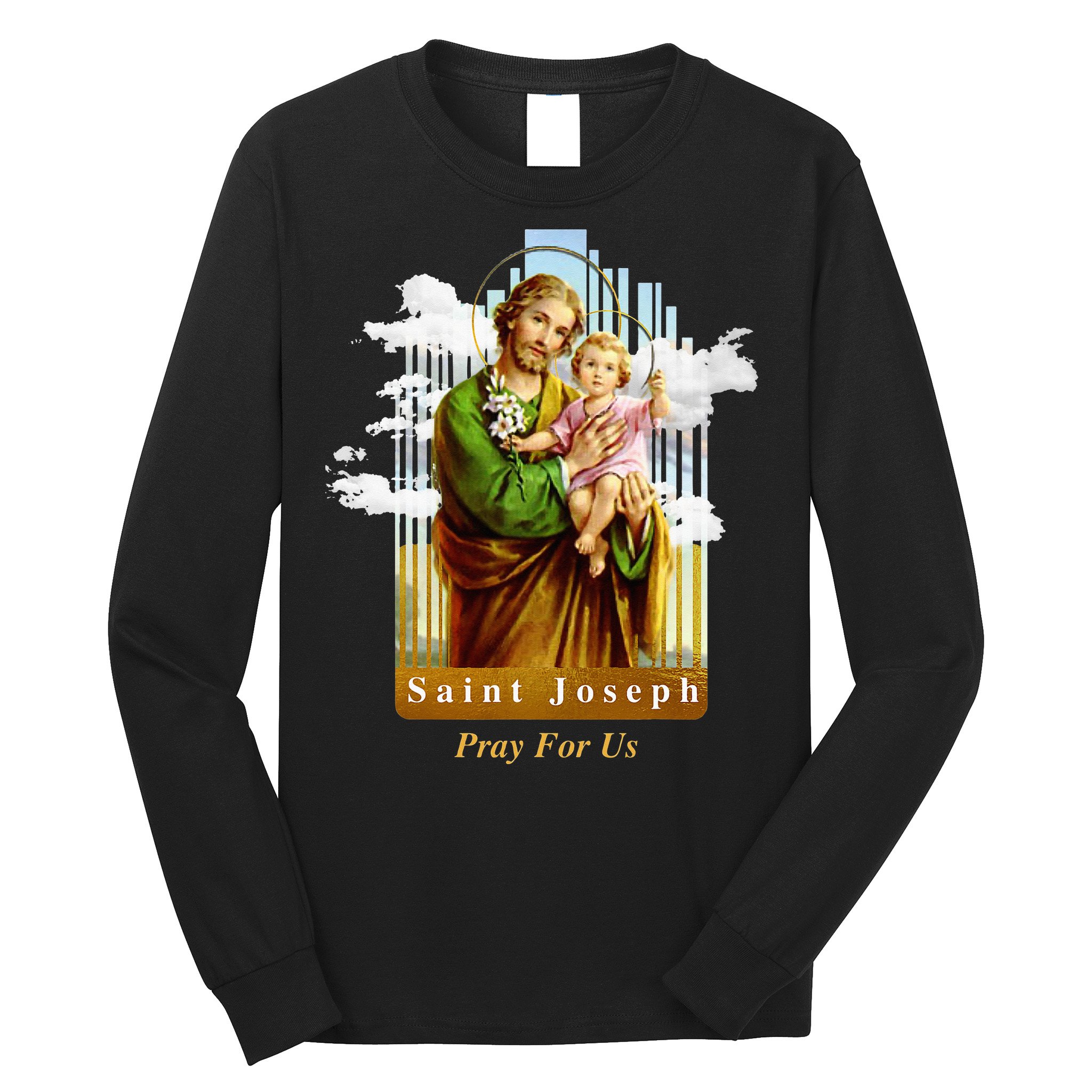Saint Joseph Catholic Church St. Joseph With Infant Jesus Long Sleeve Shirt