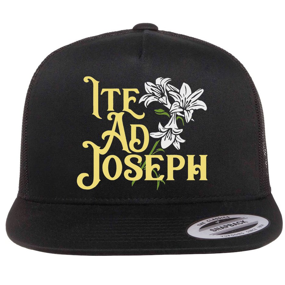 St Joseph Consecration Ite Ad Joseph Latin Catholic Saints Flat Bill Trucker Hat