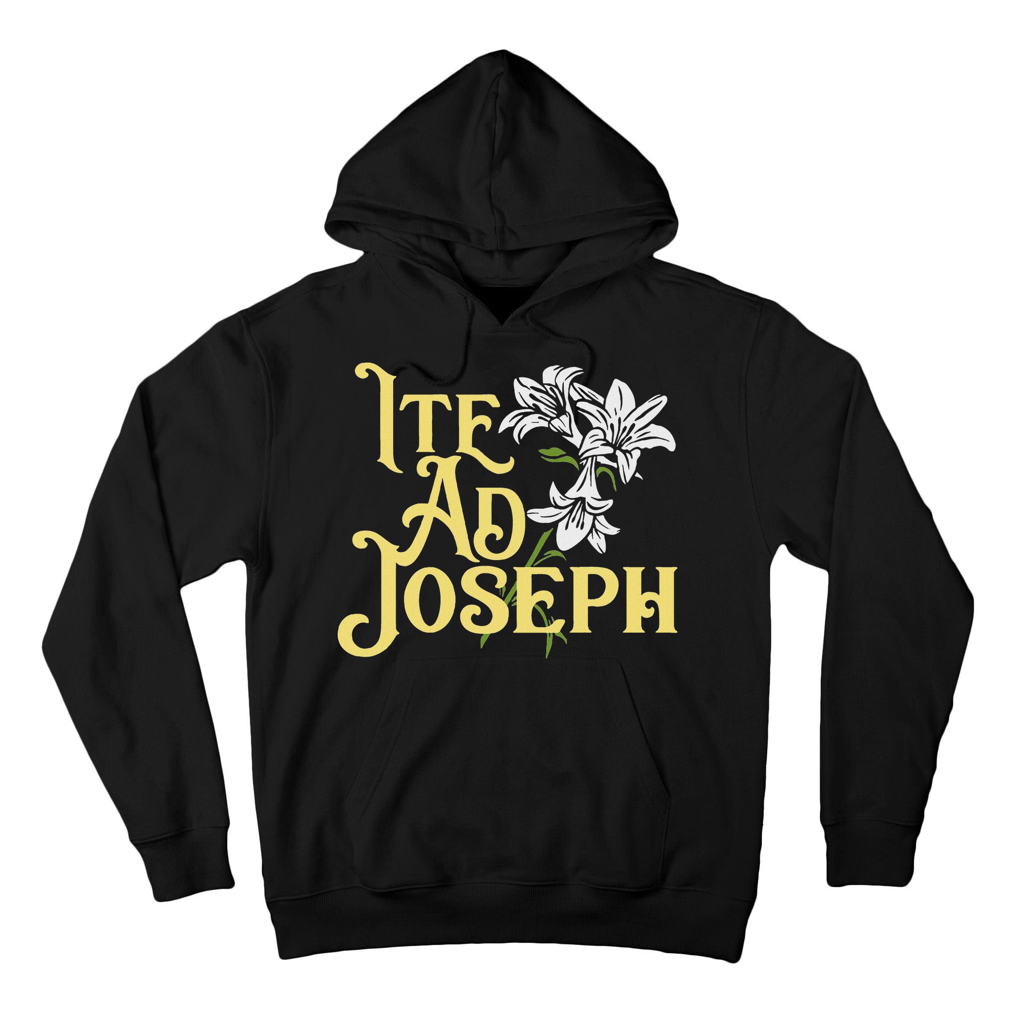 St Joseph Consecration Ite Ad Joseph Latin Catholic Saints Tall Hoodie