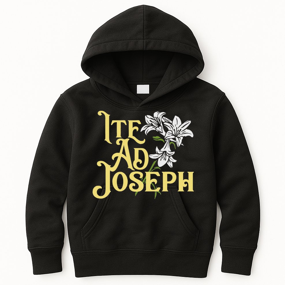 St Joseph Consecration Ite Ad Joseph Latin Catholic Saints Kids Hoodie
