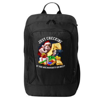Santa Just Checking If You Are Naughty Or Nice City Backpack