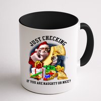 Santa Just Checking If You Are Naughty Or Nice Mug